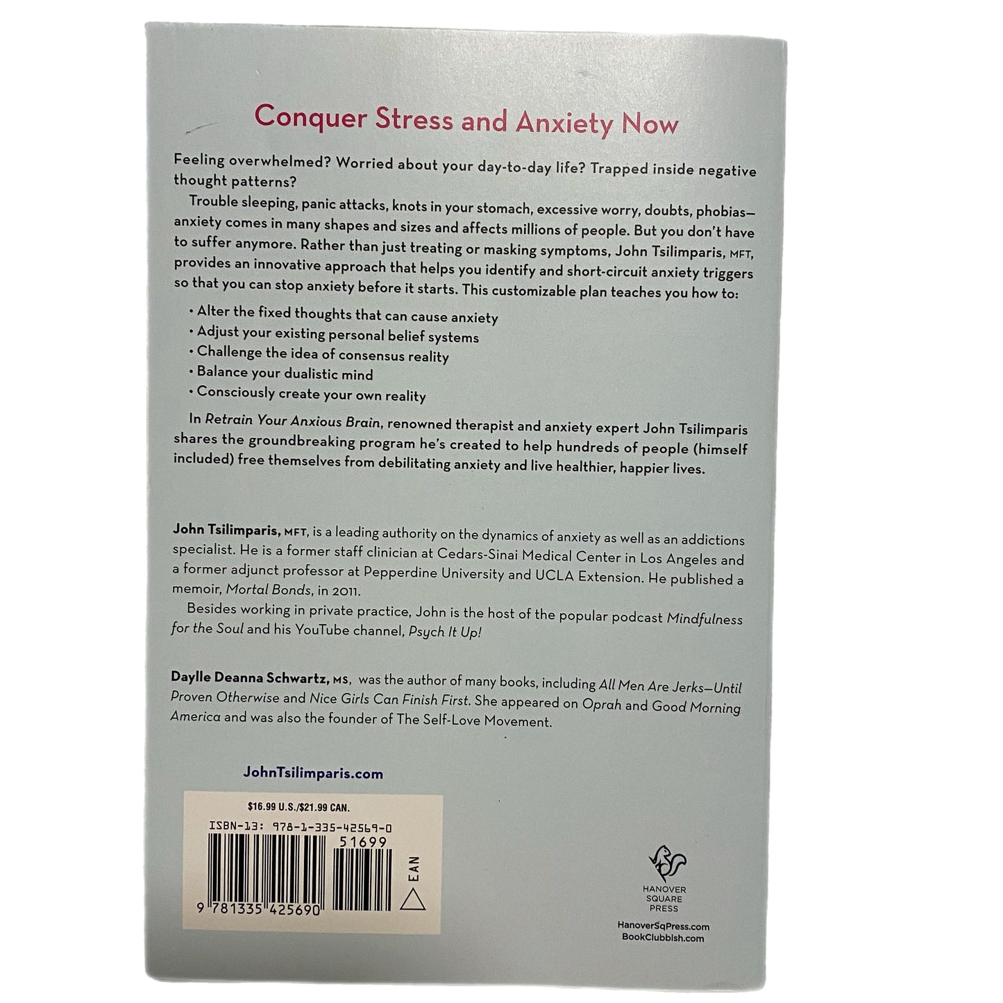 Retrain Your Anxious Brain by John Tsilimparis