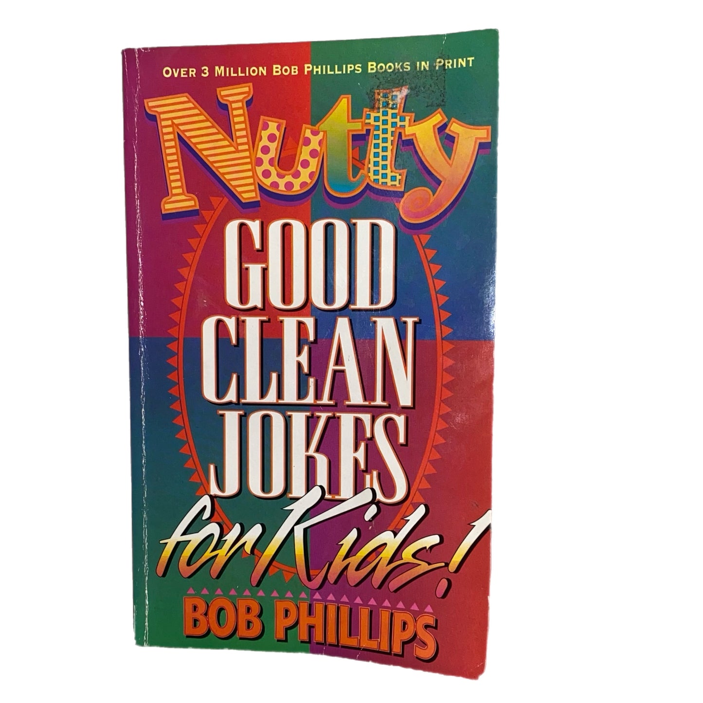 Nutty Good Clean Jokes For Kids By Bob Phillips