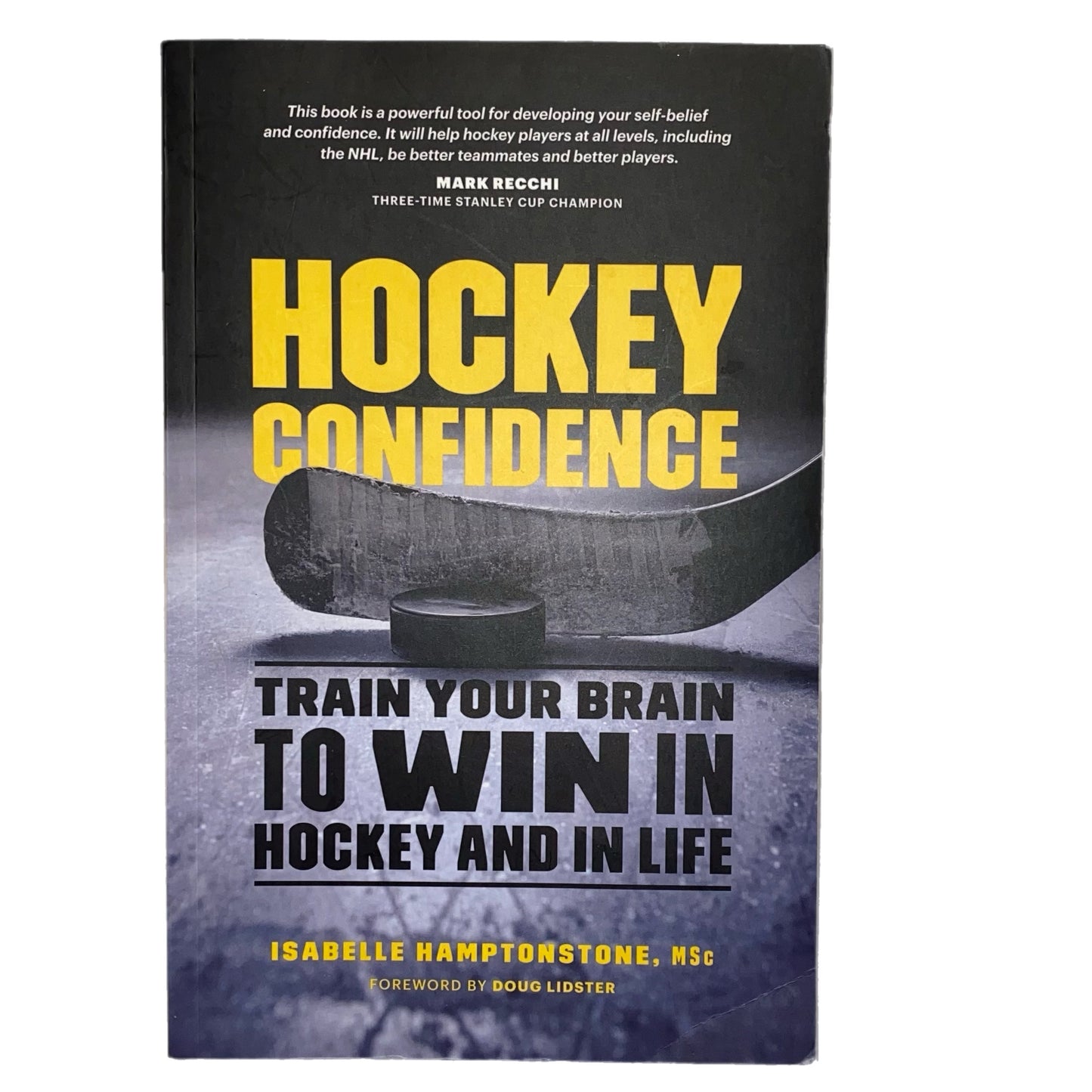 Hockey Confidence by Isabelle Hamptonstone