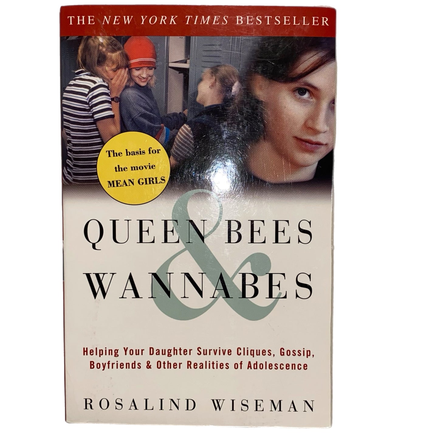 Queen Bees & Wannabes by Rosalind Wiseman