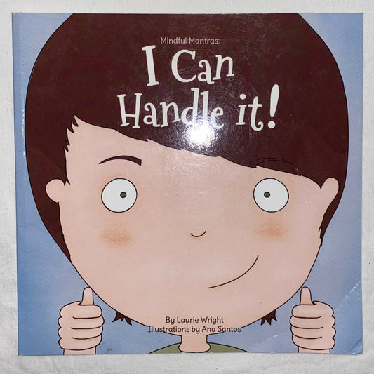 I Can Handle It by Laurie Wright
