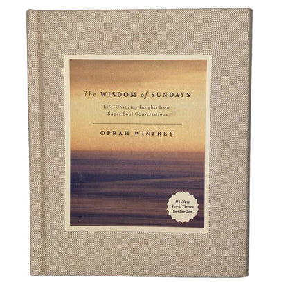 The Wisdom Of Sundays by Oprah Winfrey